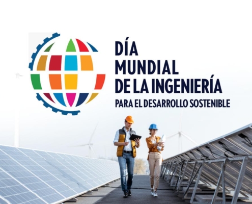 4 de marzo: Día Mundial de la Ingeniería para el Desarrollo Sostenible
