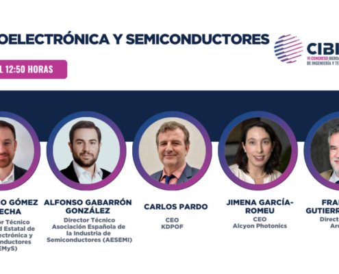 El avance y desafíos de la industria de microelectrónica y semiconductores en España, tema del panel dedicado al sector en CIBITEC24